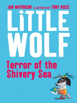 cover image of Little Wolf, Terror of the Shivery Sea